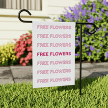 Load image into Gallery viewer, Free Flowers Garden Flag
